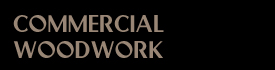 commercial woodwork title
